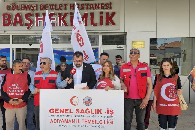 Genel Sağlık-İş sendikasından Adıyaman'da basın açıklaması